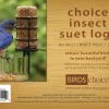 Bird Feeder Accessories Birds Choice Insect Suet Log - No Melt 12 Pack